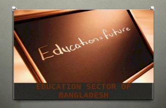 Education Sector of Bangladesh