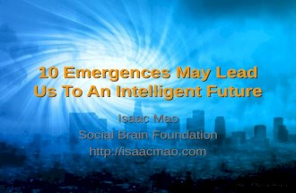 10 Emergences May Lead Us To An Intelligent Future