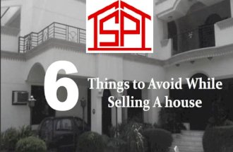 6 things to avoid while selling a House