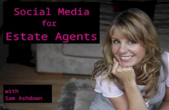 Social media for Estate Agents - an essential guide from Sam Ashdown