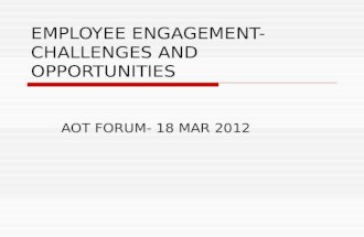 Employee engagement  challenges and opportunities