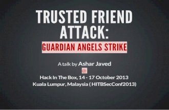 Trusted Friend Attack: Guardian Angels Strike