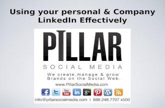 Using Your Personal and Company LinkedIn Effectively