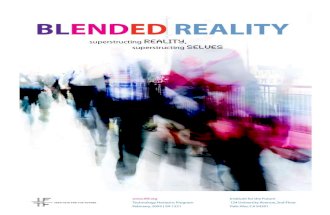 Blended Reality:  superstructing reality, superstructing selves