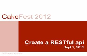 Cake fest 2012 create a restful api