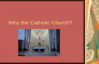 Why The Catholic Church