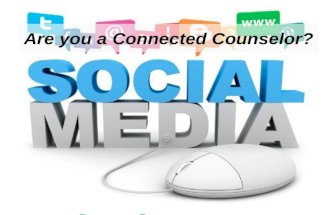 Connected counselor