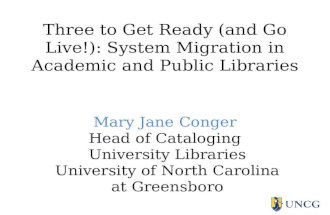 NCLA 2013 Presentation by Mary Jane Conger "Three to Get Ready...Migration"
