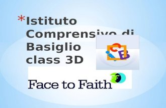Face to faith presentazione 3 d