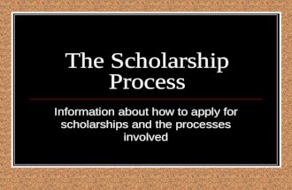 Scholarship process powerpoint presentation