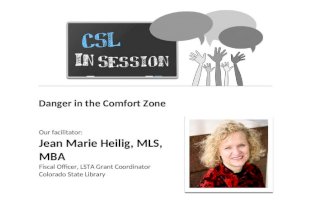 CSL In Session - Danger in the Comfort Zone
