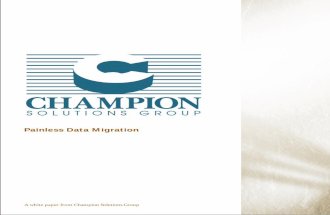 Champion Solutions Groups Painless Data Migration White Paper