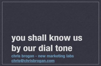 you shall know us by our dialtone