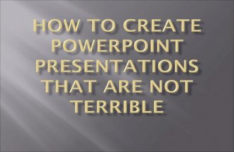 Not terrible power points