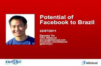 ExpOn 2011 - Dennis Yu - Potential of Facebook to Brazil
