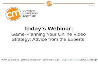 Game-Planning Your Online Video Strategy (Content Marketing Institute Webcast)