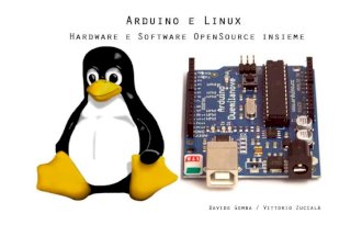 Arduino and Linux / hardware & software openSource together