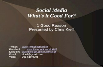 Social Media Whats It Good For?
