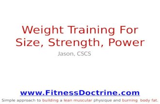 What is the difference when training for size strength or power