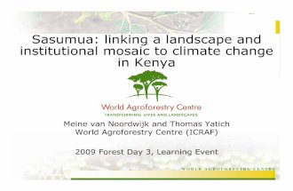 Meine van Noordwijk - Sasumua: linking a landscape and institutional mosaic to climate change in Kenya