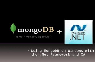 Using MongoDB with the .Net Framework