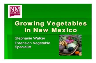 Growing Vegetables in New Mexico - New Mexico State Unviersity