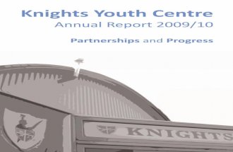 Knights Youth Centre annual report 2009/10