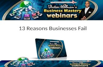 Victor Holman - 13 Reasons Businesses Fail. Why Businesses Succeed and Fail (Video)
