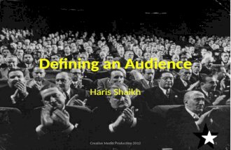Defining an audience presentation