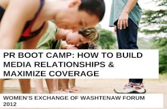 PR Bootcamp: Building Media Relationships & Maximizing Coverage