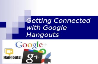 Gh google hangout presentation final
