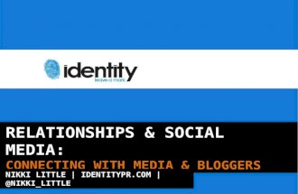 Relationships & Social Media: Connecting With Media & Bloggers