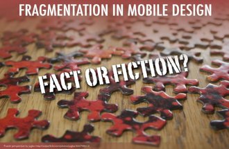 Fragmentation in mobile design: fact or fiction