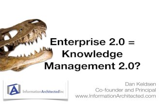 Enterprise 2.0 = Knowledge Management 2.0?