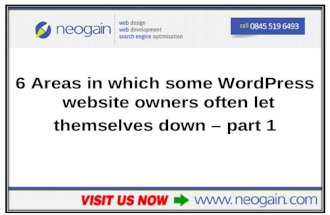 6 Areas in which some WordPress website owners often let themselves down - part 1