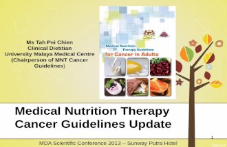 Ms Tah Pei Chien - MNT Cancer Guidelines - Changes in guidelines