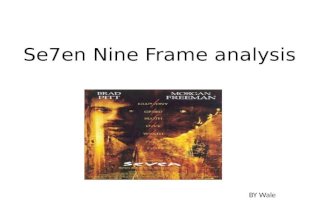 Se7en nine frame analysis