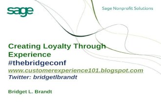 Bridge Conference, Enhancing Customer Experience