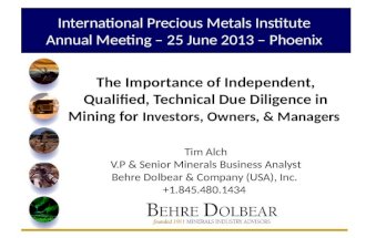 Importance of Independent Due Diligence in Mining IPMI Conference Presentation June 2013