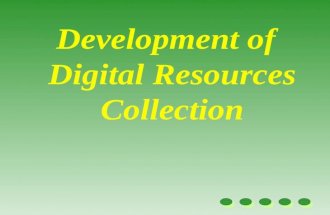Digital collection development