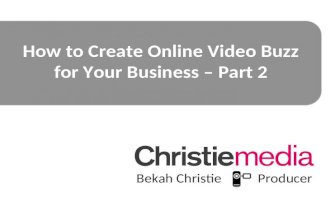 How To Create Online Video Buzz 2