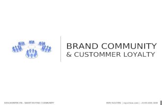 Building Customer Loyalty Through Branded Community