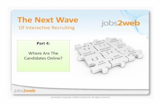 Jobs2Web Where The Candidates Are