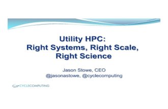 Utility HPC: Right Systems, Right Scale, Right Science