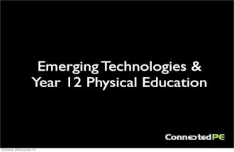 Year 12 pe & emerging technology