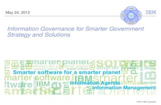 Information Governance for Smarter Government Strategy and Solutions