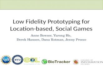 Low-fidelity Prototyping for Location-based, Social Games