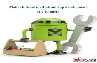 Methods to set up android app development environment
