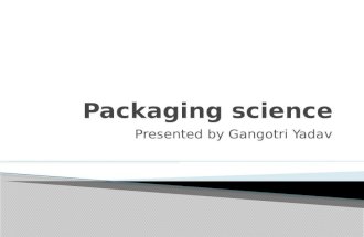 Packaging science