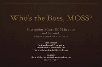 Who's the Boss, MOSS?